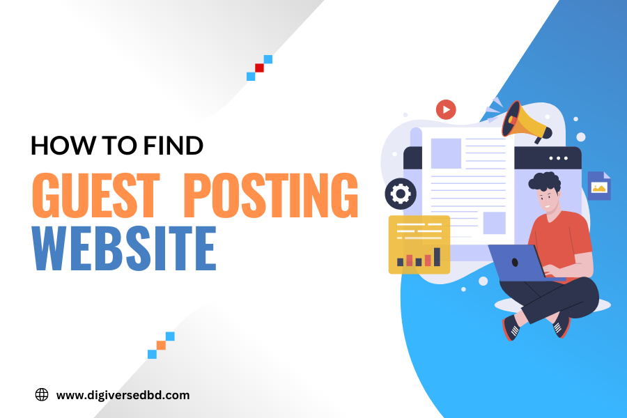 How to Find Guest Posting Website